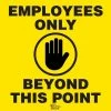 Mighty Line 16 in. Employees Only Floor Sign -GlideRite Sales Store yellow mighty line safety signs emponly16 64 1000